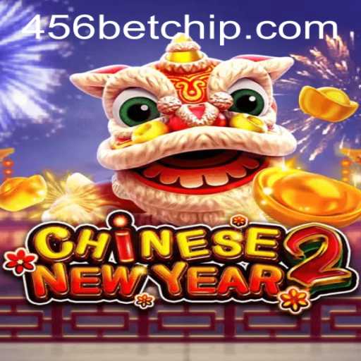 Discover the Excitement of CHINESENEWYEAR2 and 456bet PH Login